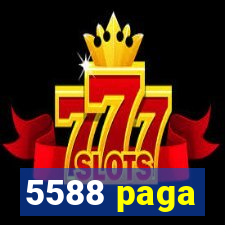 5588 paga
